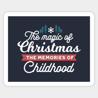 The Magic of Christmas Quote II Sticker